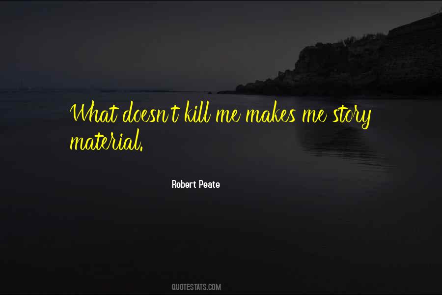 Robert Peate Quotes #792003