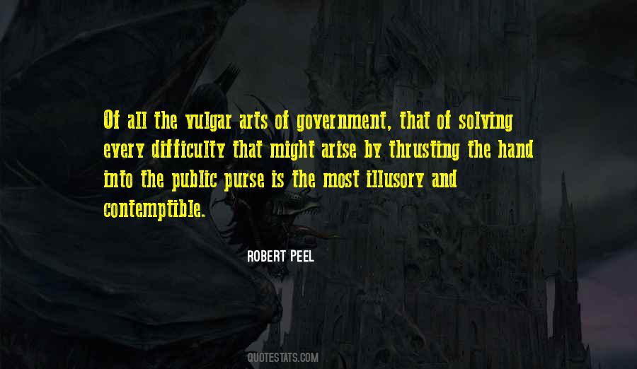 Robert Peel Quotes #1094244