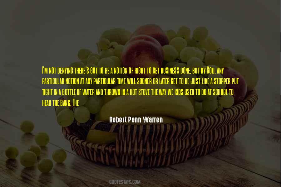 Robert Penn Warren Quotes #1322690