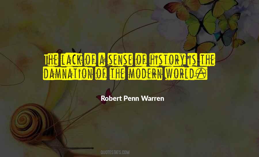Robert Penn Warren Quotes #1800774