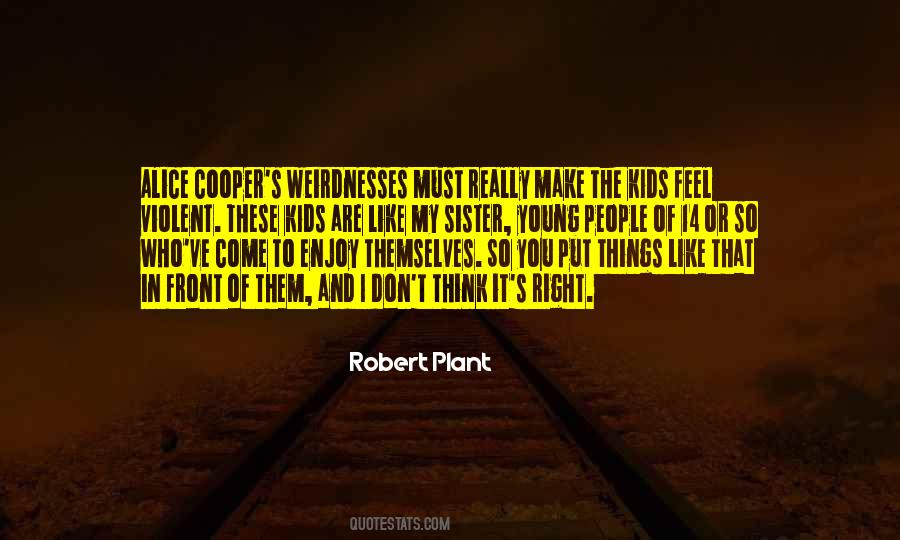 Robert Plant Quotes #1066880