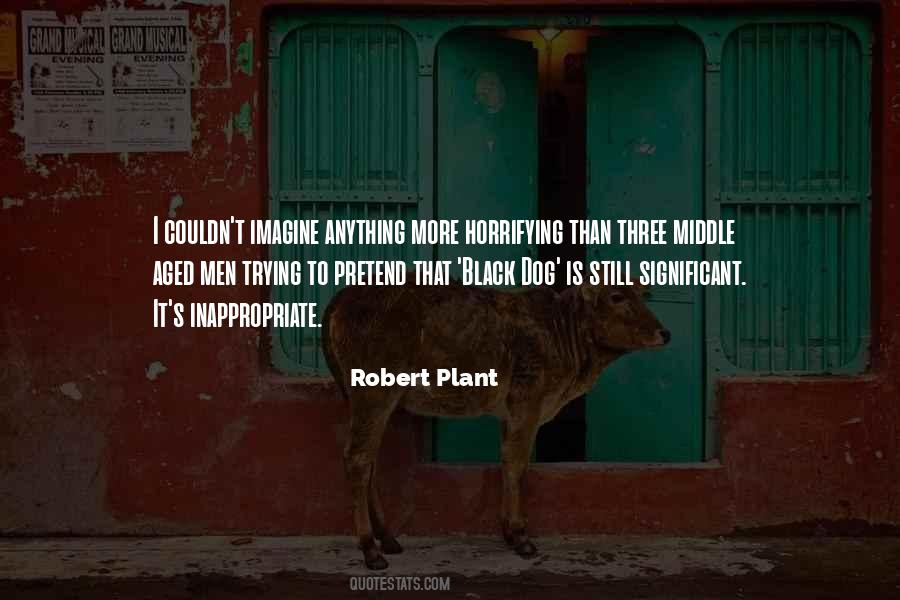 Robert Plant Quotes #1660151