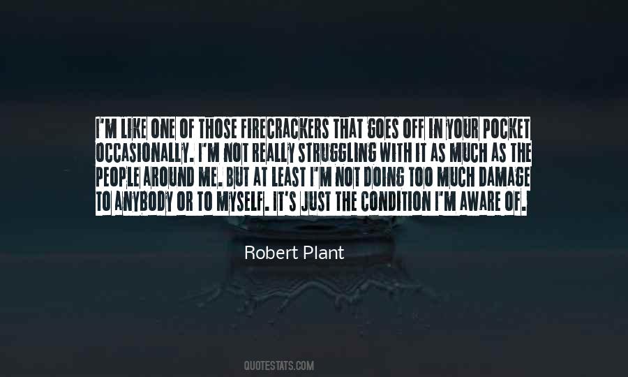 Robert Plant Quotes #421439