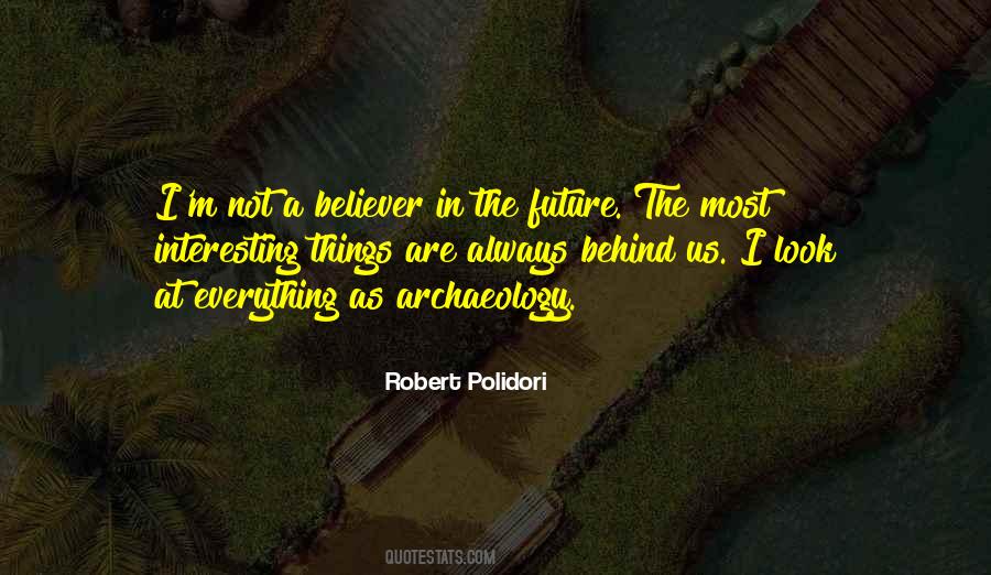 Robert Polidori Quotes #1591341