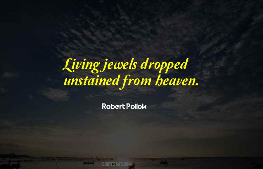 Robert Pollok Quotes #1035898