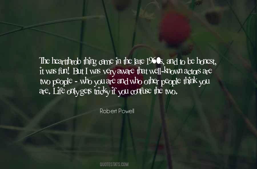 Robert Powell Quotes #442961