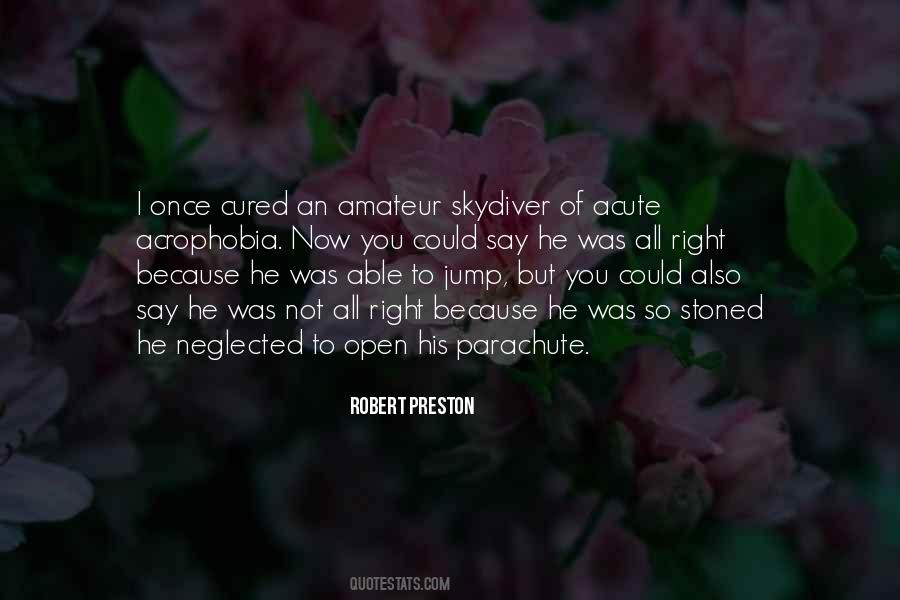 Robert Preston Quotes #310205