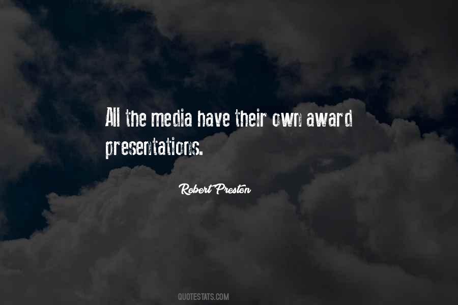 Robert Preston Quotes #863849