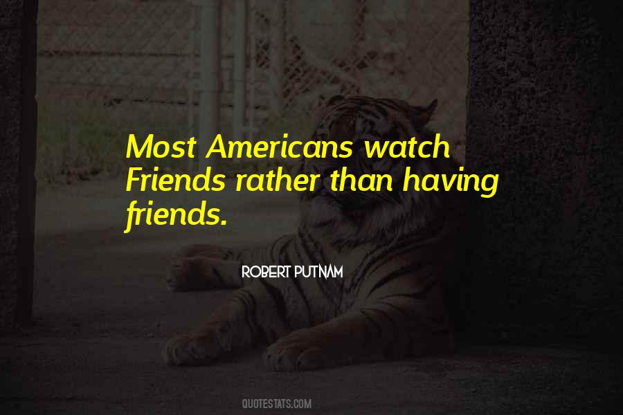 Robert Putnam Quotes #1237157 Robert Putnam Quotes #1237157