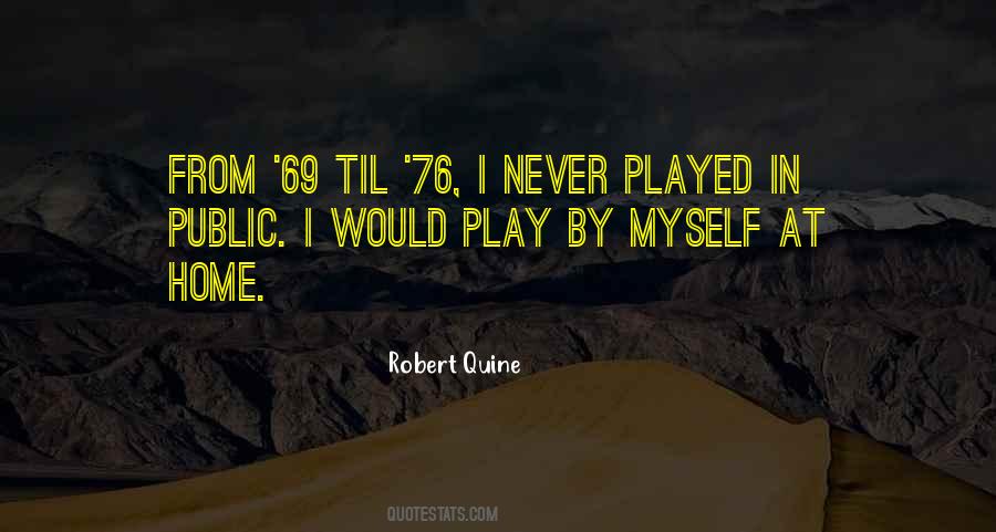 Robert Quine Quotes #763863