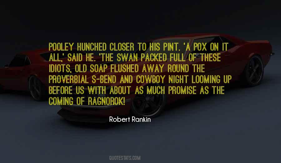Robert Rankin Quotes #374940