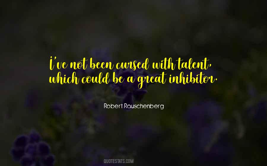 Robert Rauschenberg Quotes #1509048