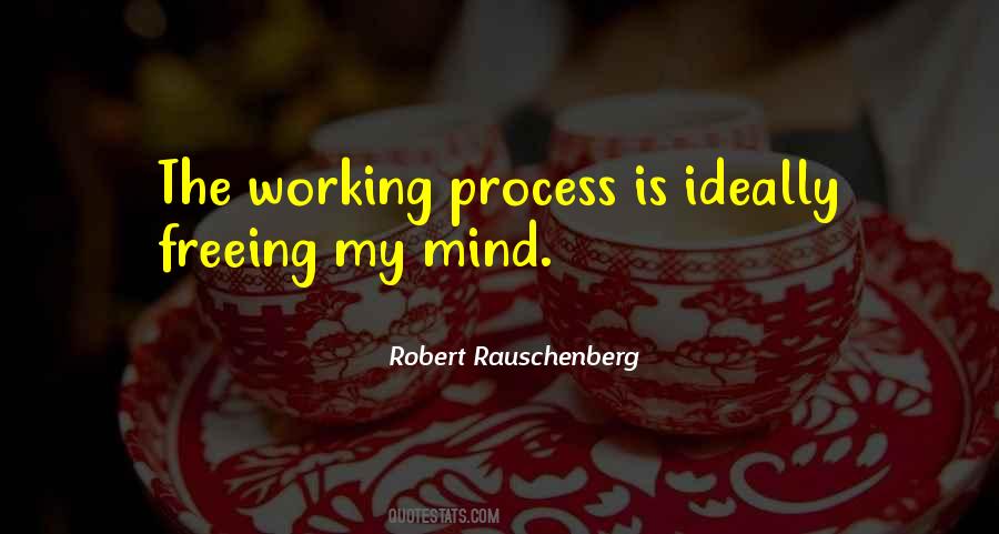 Robert Rauschenberg Quotes #879330