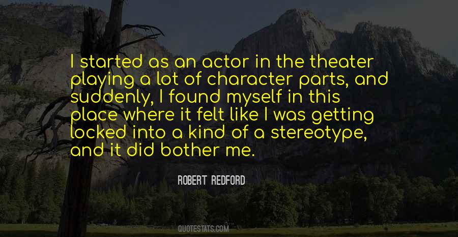 Robert Redford Quotes #1142422