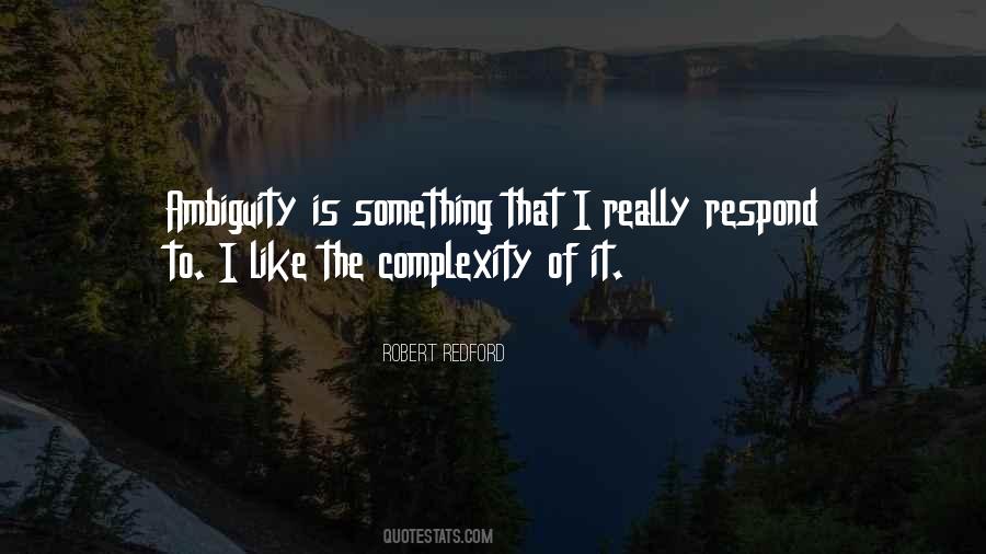 Robert Redford Quotes #1553965