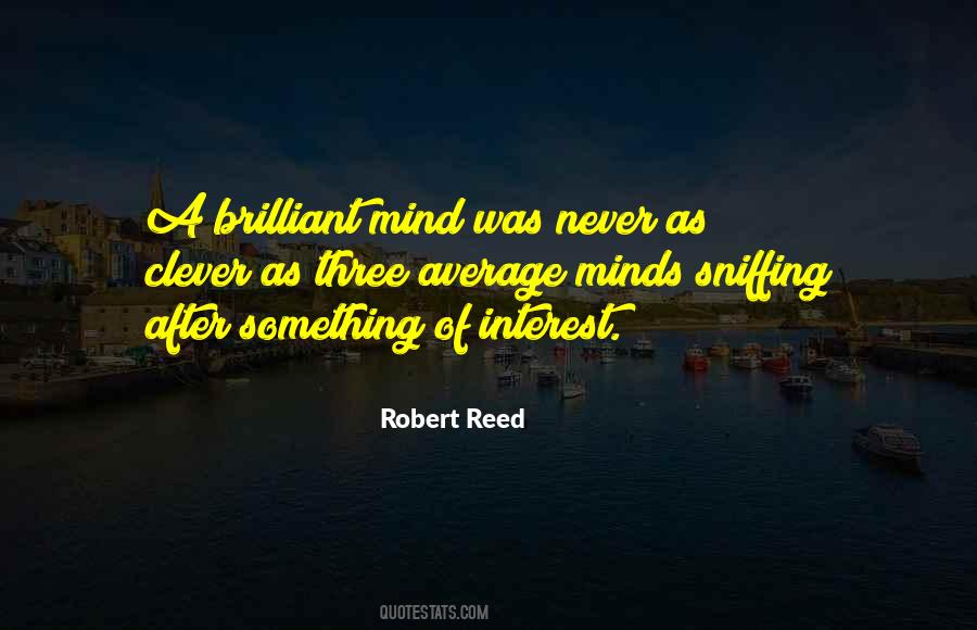 Robert Reed Quotes #673443