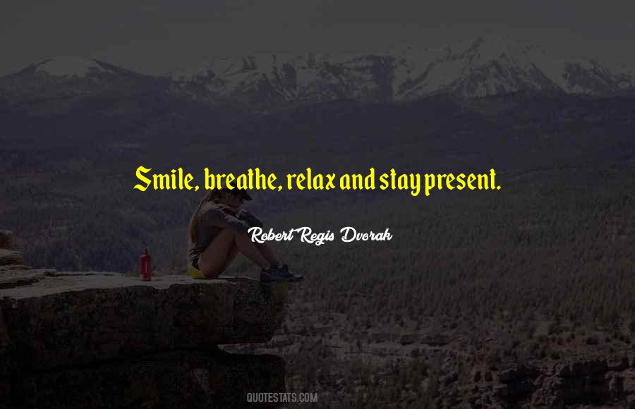 Robert Regis Dvorak Quotes #897711 Robert Regis Dvorak Quotes #897711