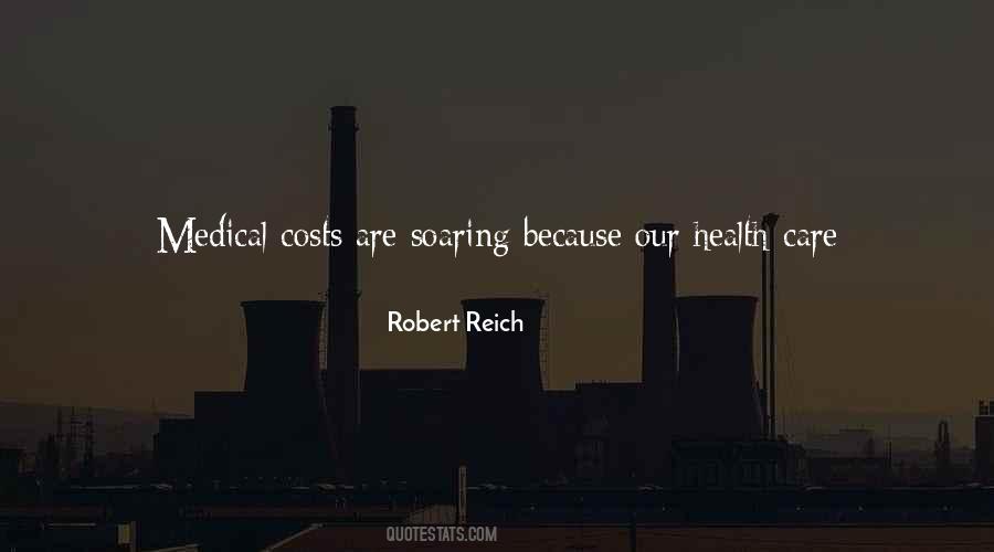 Robert Reich Quotes #1060015
