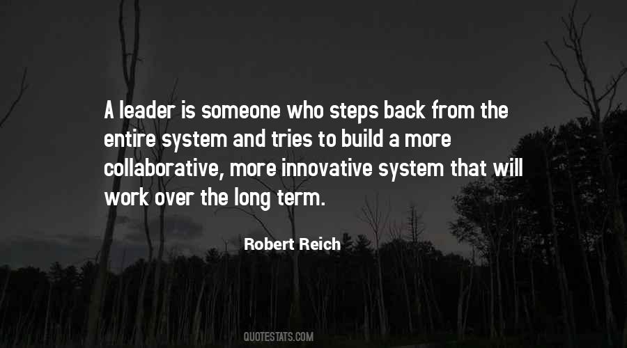 Robert Reich Quotes #1523059