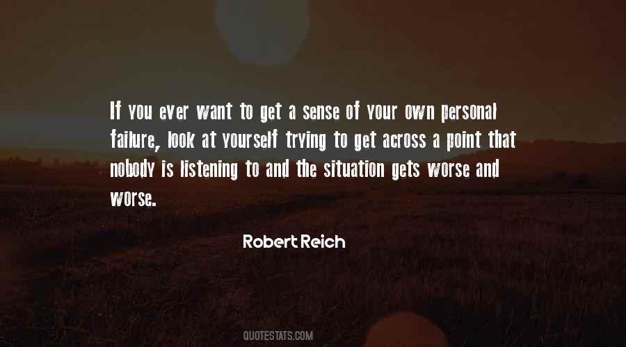 Robert Reich Quotes #408969