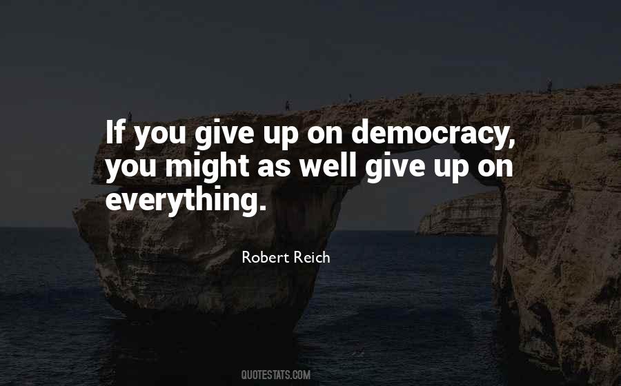Robert Reich Quotes #976461