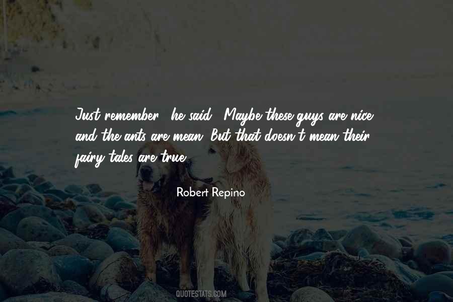 Robert Repino Quotes #1855678