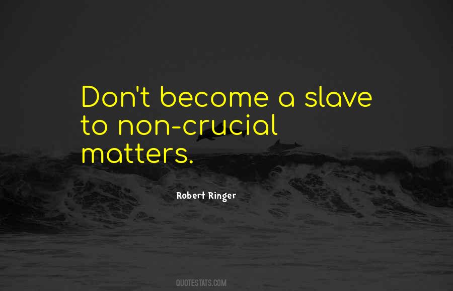 Robert Ringer Quotes #791488