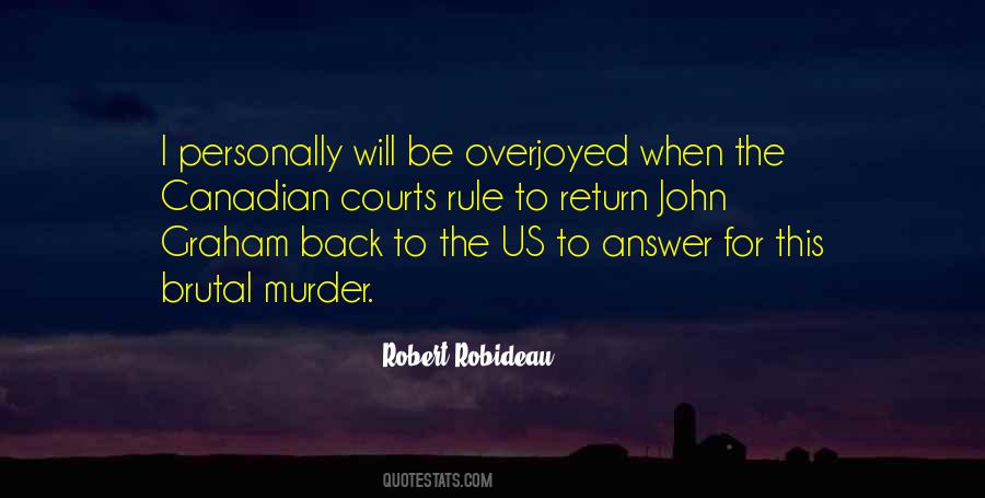 Robert Robideau Quotes #524642