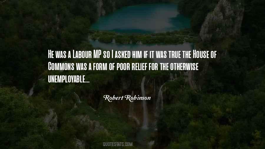 Robert Robinson Quotes #878388