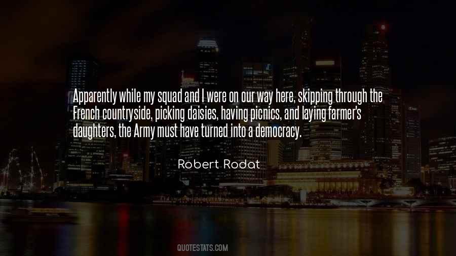 Robert Rodat Quotes #1024648 Robert Rodat Quotes #1024648