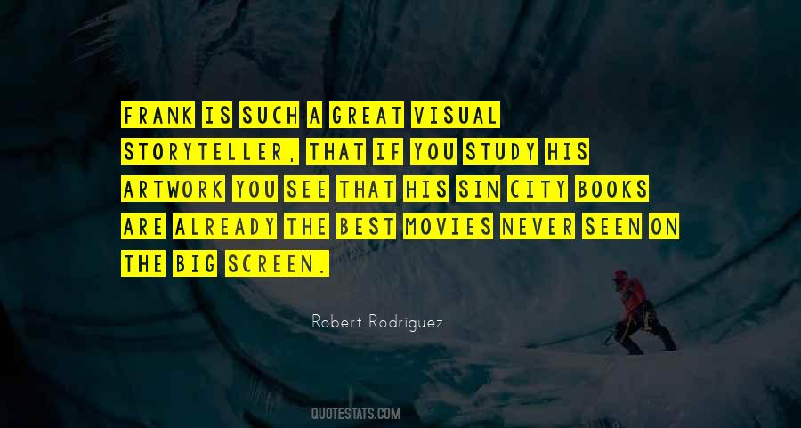 Robert Rodriguez Quotes #1810600