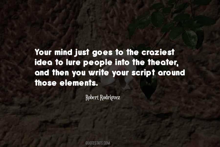 Robert Rodriguez Quotes #1861077