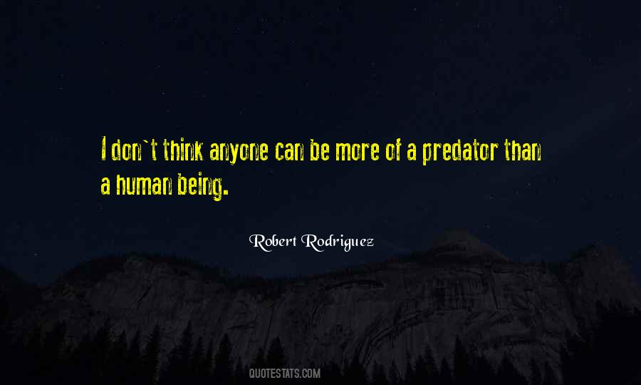 Robert Rodriguez Quotes #499828