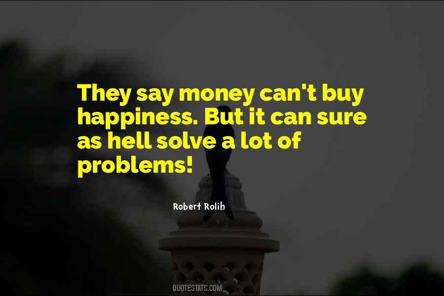 Robert Rolih Quotes #547254