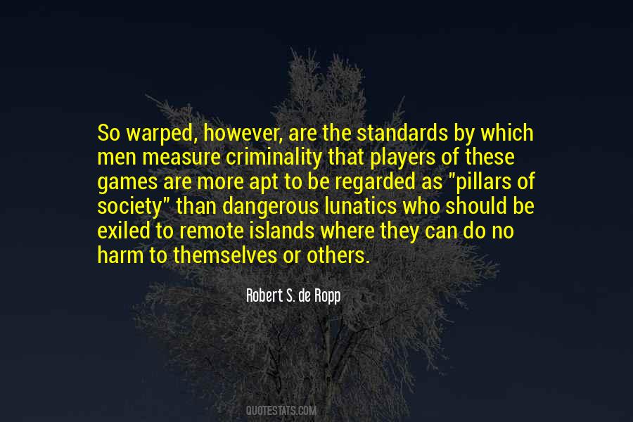 Robert S. De Ropp Quotes #174040 Robert S. De Ropp Quotes #174040