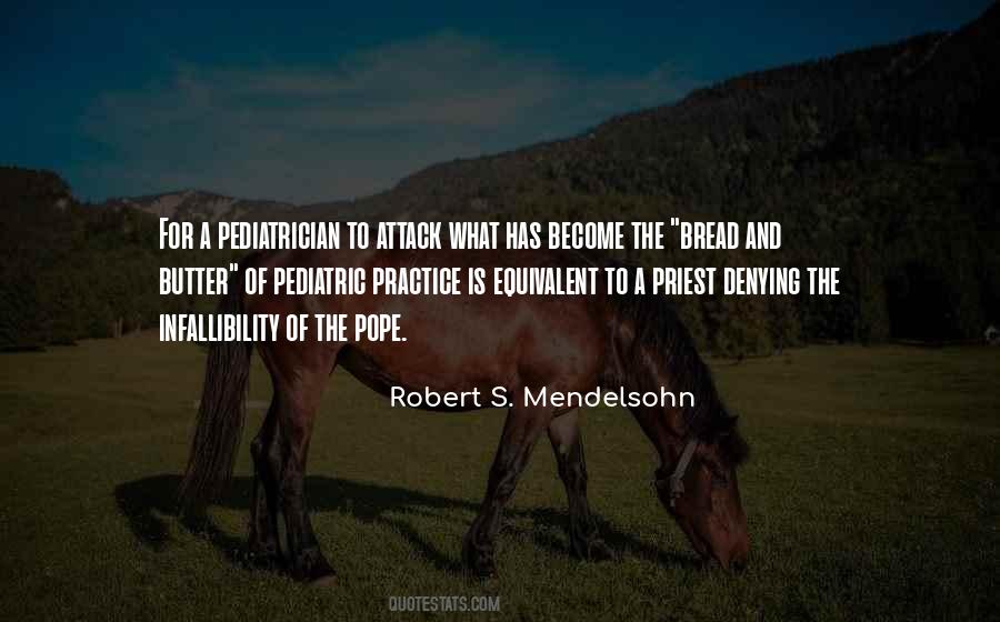 Robert S. Mendelsohn Quotes #675837