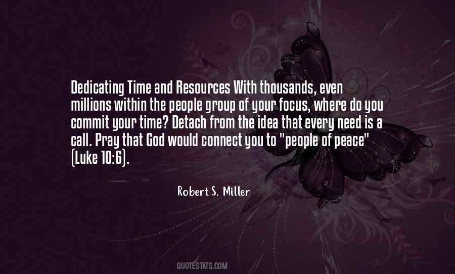 Robert S. Miller Quotes #1194562