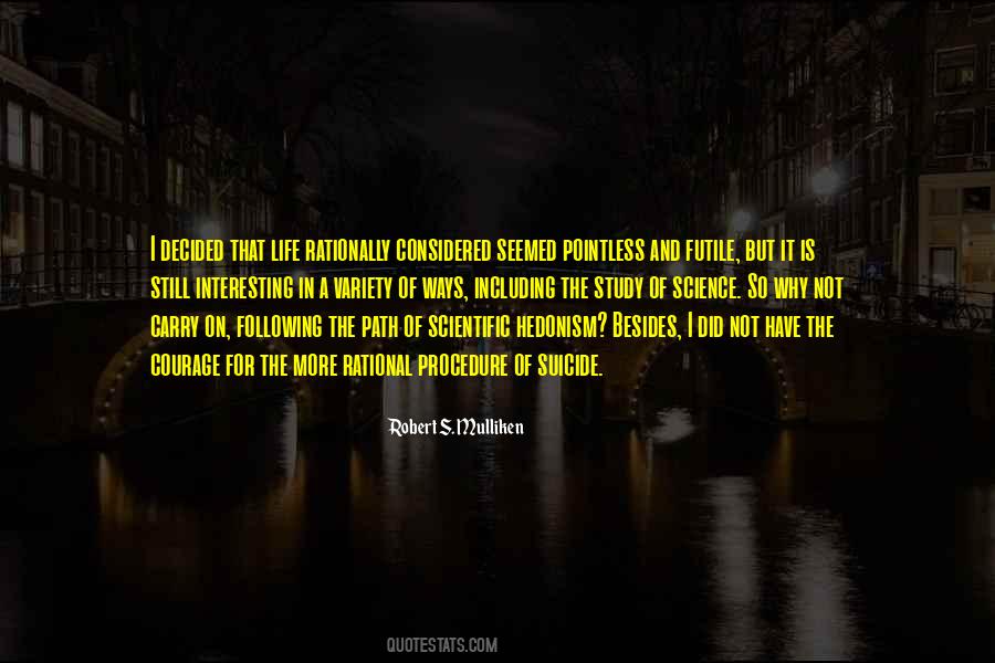 Robert S. Mulliken Quotes #1166900