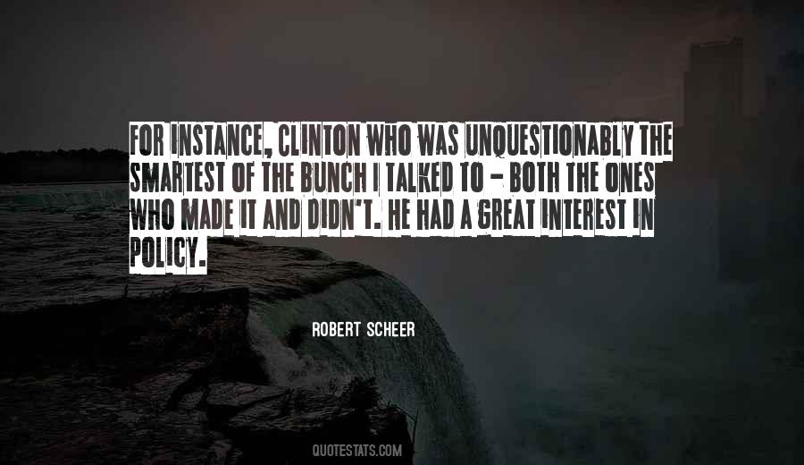 Robert Scheer Quotes #794725