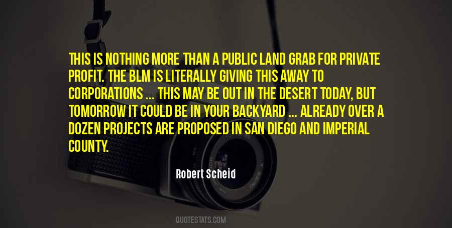 Robert Scheid Quotes #1475307