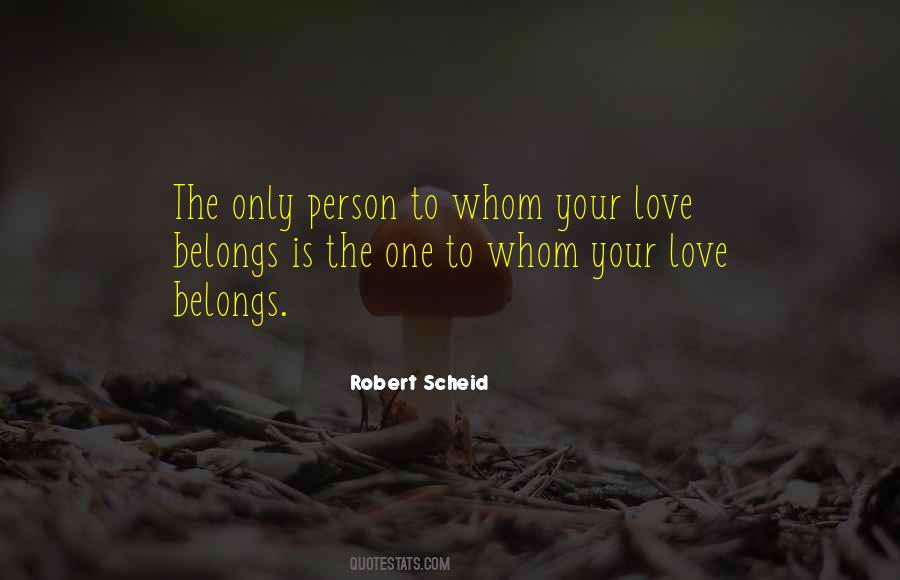 Robert Scheid Quotes #283159