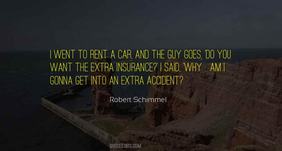 Robert Schimmel Quotes #1558389