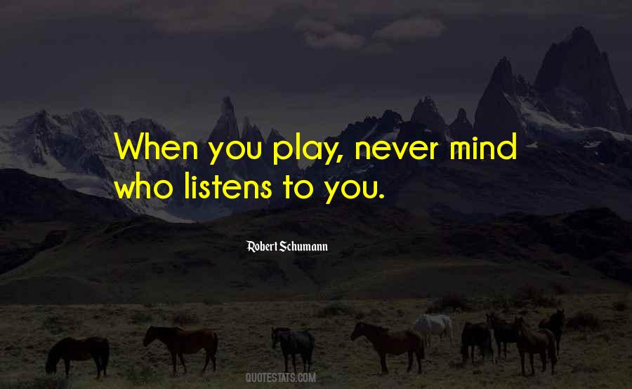 Robert Schumann Quotes #1428456