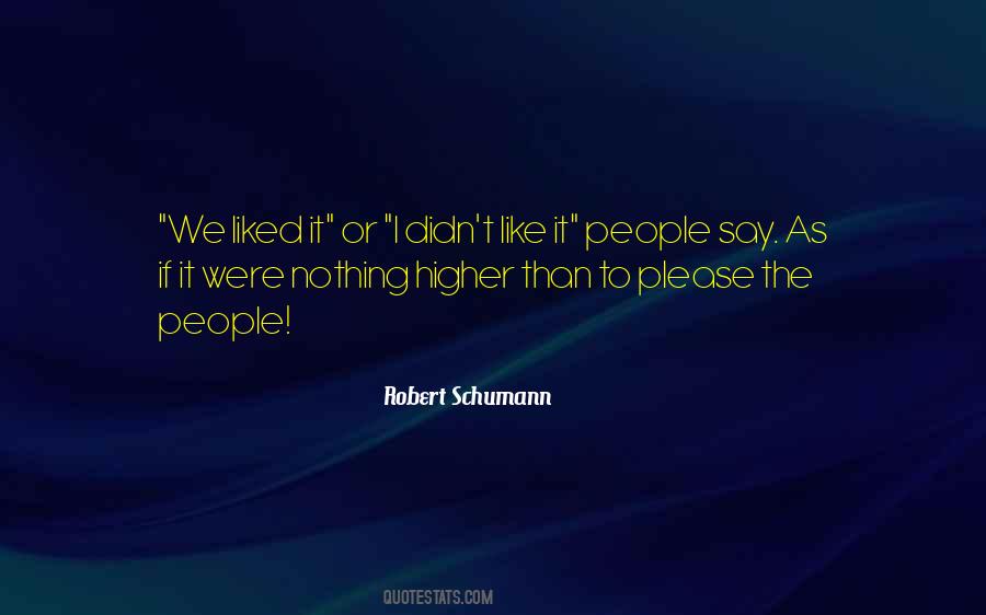 Robert Schumann Quotes #602542