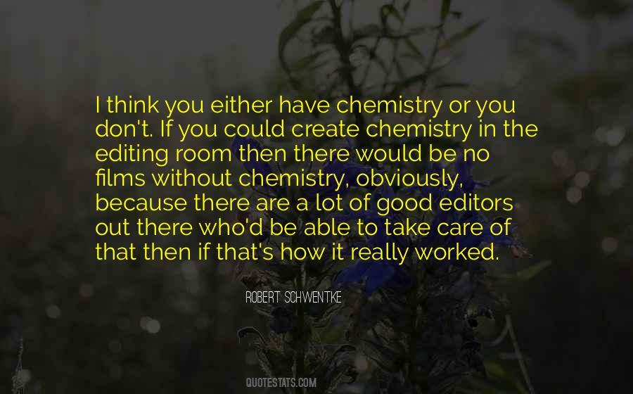 Robert Schwentke Quotes #1817931