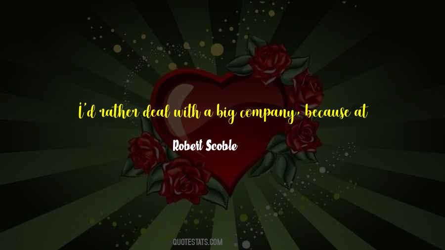 Robert Scoble Quotes #1162756