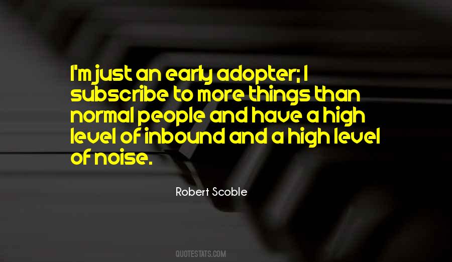 Robert Scoble Quotes #160554