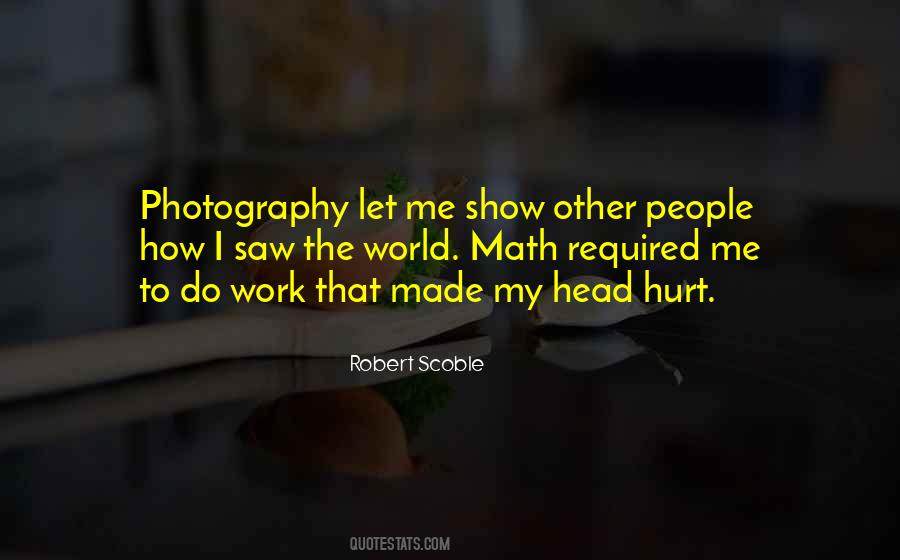 Robert Scoble Quotes #867878