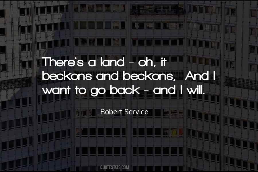 Robert Service Quotes #1260943