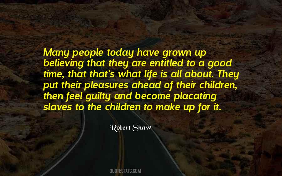 Robert Shaw Quotes #1087364